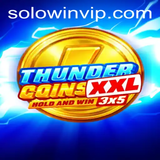 Unlocking the Excitement of ThunderCoinsXxl: A Dive into SoloWin Login and Game Dynamics